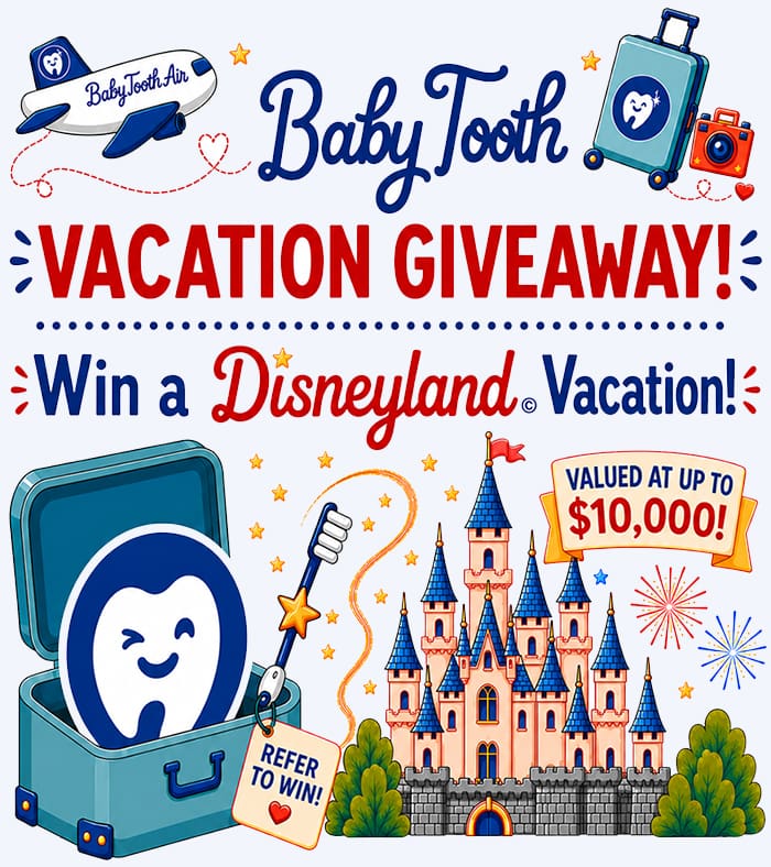 Baby Tooth Disney Vacation Giveaway